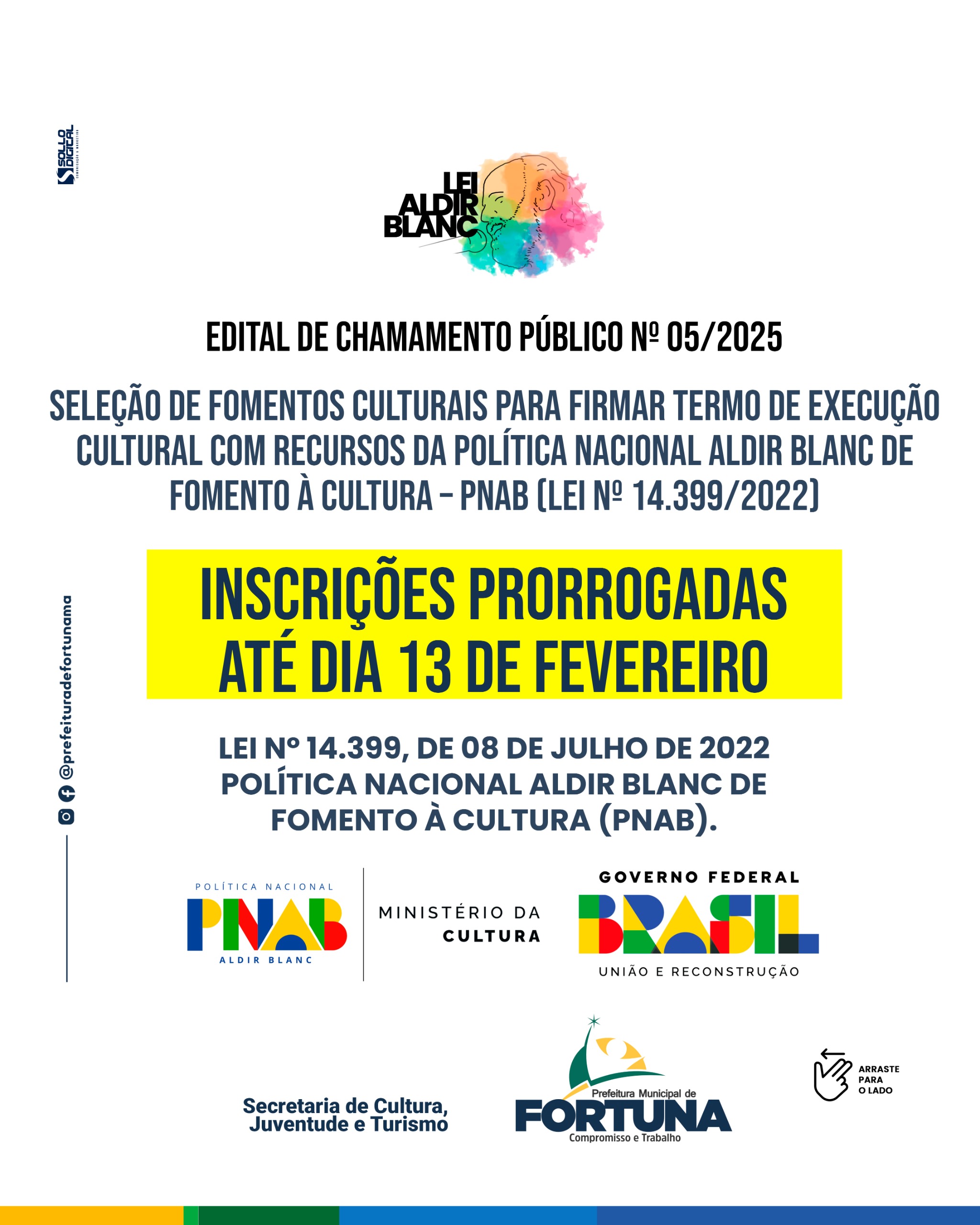 INSCRIÇÕES PRORROGADAS ATÉ DIA 13 DE FEVEREIRO