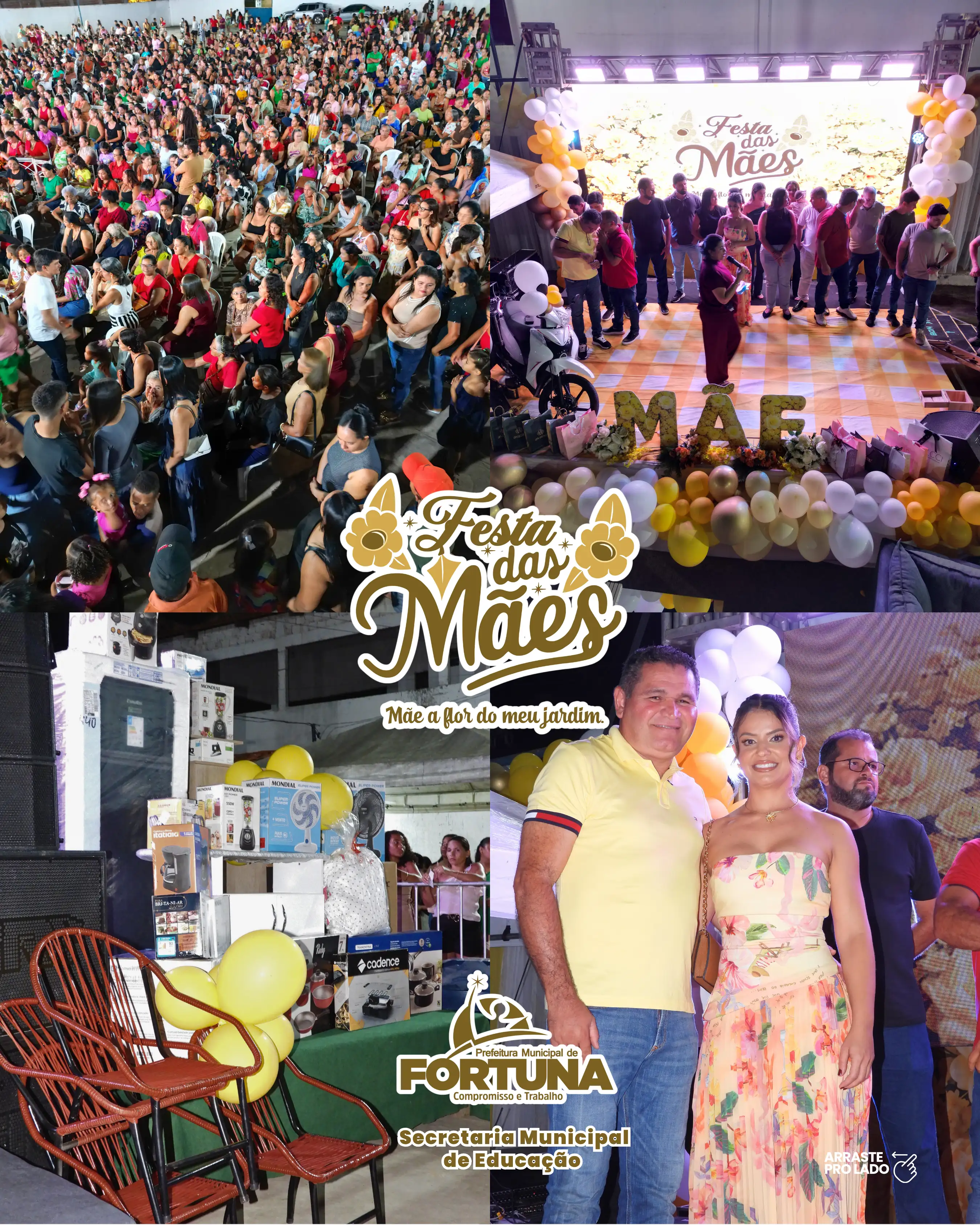 Uma noite inesquecível para celebrar quem merece todo amor do mundo: as mães fortunenses!