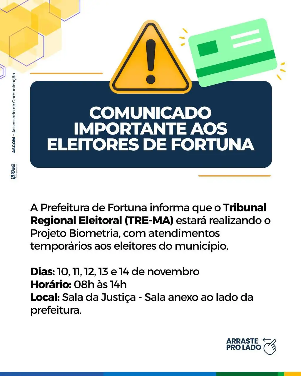 COMUNICADO IMPORTANTE AOS ELEITORES DE FORTUNA